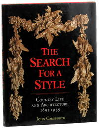 The Search for a Style: Country Life and Architecture, 1897-1935