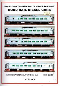 image of Modelling the New South Wales Railways: Budd Rail Diesel Cars - Includes Plans for PHB, FPB and BRB Cars