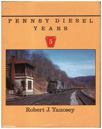 Pennsy Diesel Years Volume 5