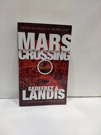 Mars Crossing by Landis, Geoffrey A - 2016