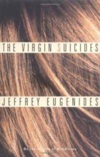 The Virgin Suicides: A Novel