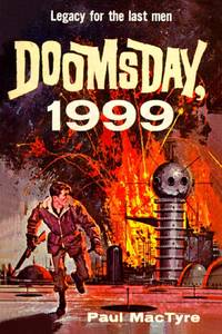Doomsday, 1999