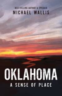 Oklahoma: A Sense of Place