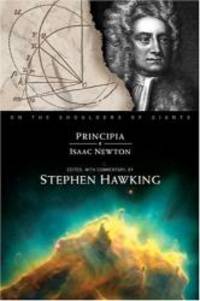 Principia (On the Shoulders of Giants) by Sir Isaac Newton - 2005-09-05