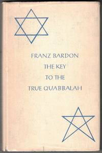 The Key to the True Quabbalah: The Quabbalist as a Sovereign in the Micro- and the Macrocosm