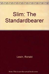 Slim: The Standardbearer