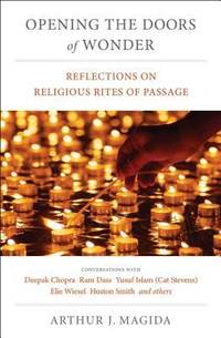 Opening the Doors of Wonder : Reflections on Religious Rites of Passage