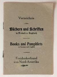 Verzeichnis von Buchern und Schriften in Deutsch u. Englisch. Books and Pamphlets in German and English