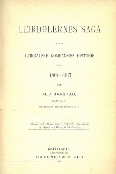 Leirdølernes saga eller Leirdalske Kompagnies…