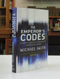 cover of The Emperor's Codes: Bletchley Park and the Breaking of Japan's Secret Ciphers