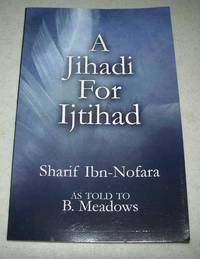 A Jihadi for Ijtihad