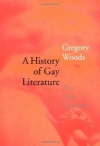 image of A History of Gay Literature: The Male Tradition