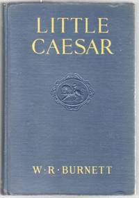 Little Caesar by Burnett, W. R - 1929