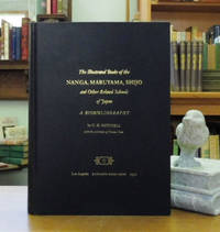 The Illustrated Books of the Nanga, Maruyama, Shijo and Other Related Schools of Japan: A Biobliography by C.H Mitchell - First Edition - from Back Lane Books (Member of IOBA) (SKU: 1934)