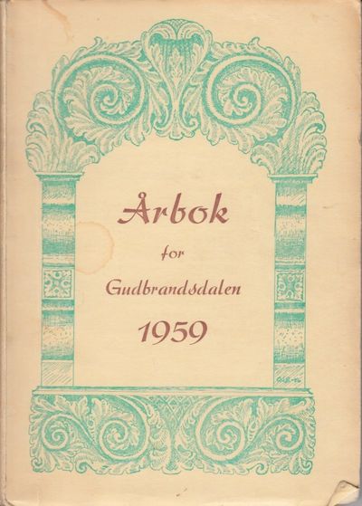 Årbok for Gudbrandsdalen 1959. 27. årgangen.…