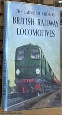 image of The Ladybird Book of British Railway Locomotives