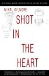 Shot In the Heart