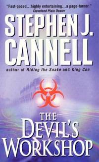 The Devil&#039;s Workshop by Stephen J. Cannell - 2000