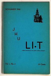 JHU Lit: Literary Magazine of the Johns Hopkins University. Vol. I, No. 2. November 1946