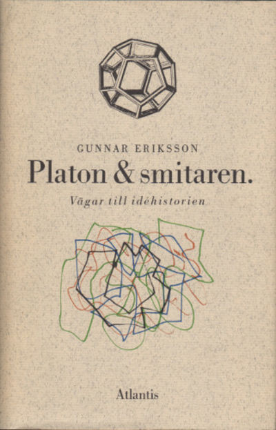 PLATON & SMITAREN. Vägar till idéhistorien.