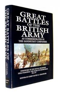 Great Battles Of The British Army: As Commemorated In The Sandhurst Companies - 