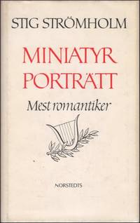 MINIATYRPORTRÄTT (II). Mest romantiker.
