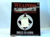Weapons of the Waffen-SS. From small arms to tanks