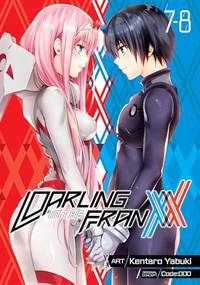 Darling in the Franxx Vol. 7-8 by Code 000; Kentaro Yabuki