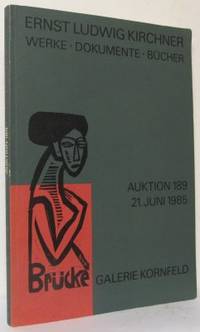 Ernst Ludwig Kirchner. Werke, Dokumente, Bücher.…