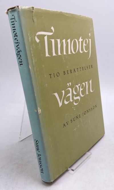 Timotejvägen. Tio berättelser.