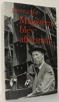 Magistern blev affärsman. Memoarer.