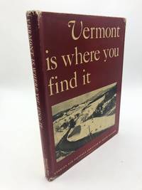 Vermont is Where You Find It