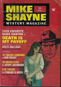 MIKE SHAYNE MYSTERY MAGAZINE: April, Apr. 1971 by Mike Shayne Mystery (Brett Halliday; Ben Hecht; Jerry Jacobson; Betty Ren Wright; Edward D. Hoch; Leonard J. Guardino; Gary Brandner; Carl Henry Rathjen; Bill Wallace) - 1971