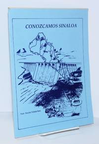 Conozcamos Sinola: material de Apoyo Didáctico para el enseñanza de la geografia del Estado de...