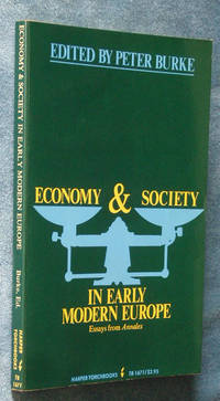 image of Economy and Society in Early Modern Europe: Essays from Annales