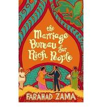 The Marriage Bureau For Rich People: Number 1 in series by Farahad Zama - 2008