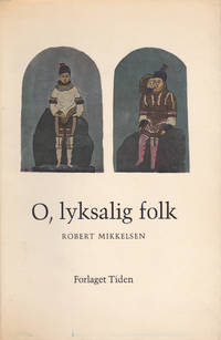 image of O, LYKSALIG FOLK.