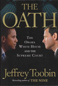 The Oath: The Obama White House and The Supreme Court