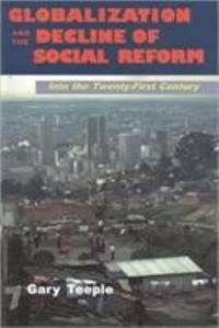 Globalization and the Decline of Social Reform : Into the 21st Century