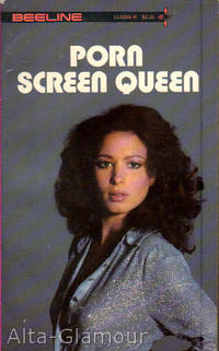 PORN SCREEN QUEEN by Duffy Deepen - 1977 - from Alta-Glamour Inc. (SKU: 21879)