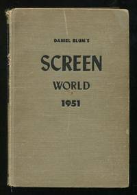 Daniel Blum's Screen World 1951 (Volume II)