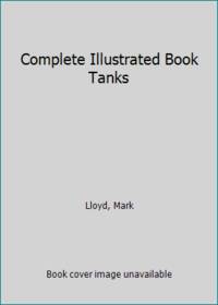 Complete Illustrated Book Tanks