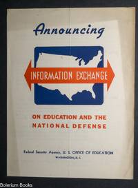 Announcing Information Exchange on Education and the National Defense