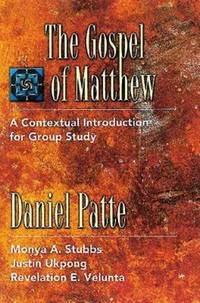 An Introduction to the Gospel of Matthew : A Contextual Introduction for Group Study