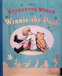 The Enchanted World of Winnie the Pooh