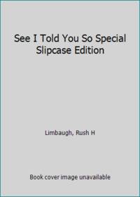 See I Told You So Special Slipcase Edition