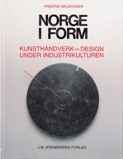 Norge i form. Kunsthåndverk og design under…