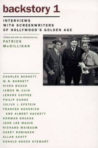 Backstory 1: Interviews with Screenwriters of Hollywood&#039;s Golden Age by Pat McGilligan