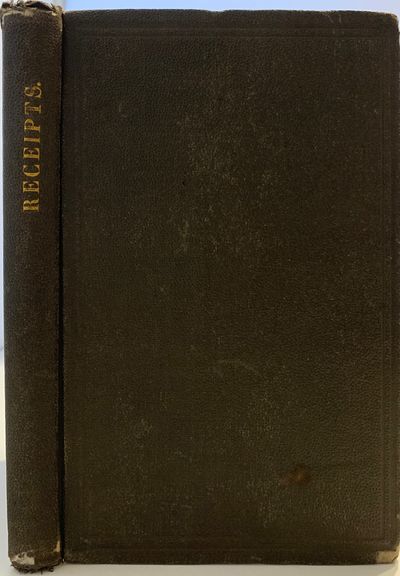 Secret Knowledge Disclosed; or a Plain Way to Wealth; Comprising a Collection of About 1900 Rare and Practical Receipts and Valuable Tables, Designed for the Use of Every Business Man and Mechanic. New Discoveries Being Coonstantly Added. Combination of Prof. Cameron's English and R. Moore's American, Celebrated Copyright Receipts