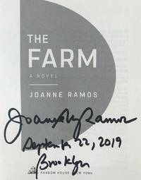 THE FARM (SIGNED, DATED &amp; BROOKLYN) by Joanne Ramos - May 7, 2019